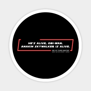 OWKS - TS - Alive - Quote Magnet